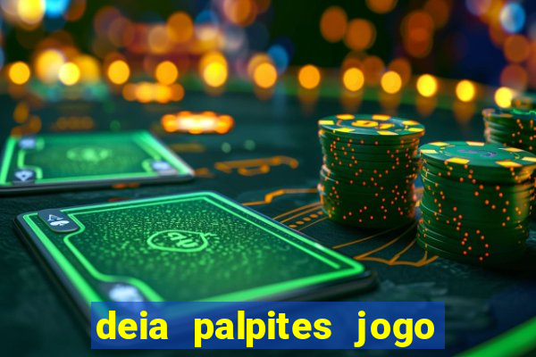 deia palpites jogo do bicho