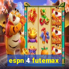 espn 4 futemax