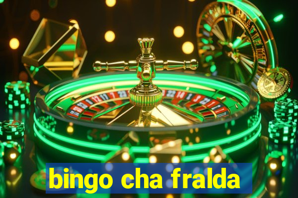 bingo cha fralda