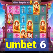 umbet 6