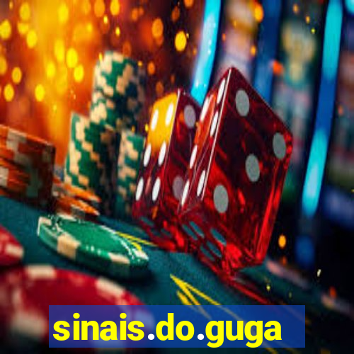 sinais.do.guga