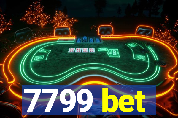 7799 bet