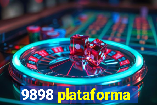 9898 plataforma