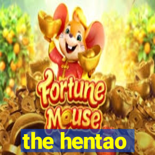 the hentao