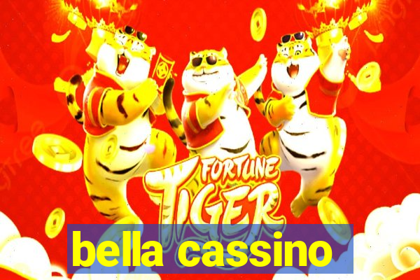 bella cassino