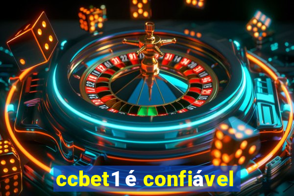 ccbet1 é confiável