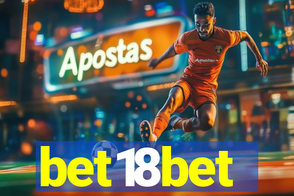 bet18bet