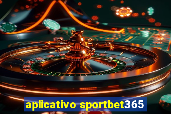 aplicativo sportbet365