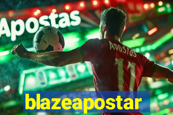 blazeapostar