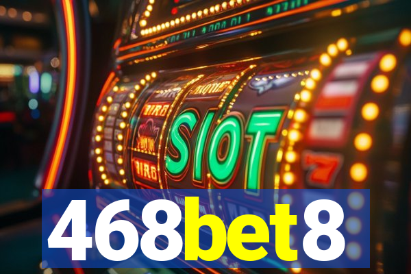 468bet8