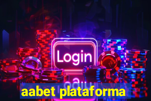 aabet plataforma