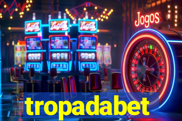 tropadabet