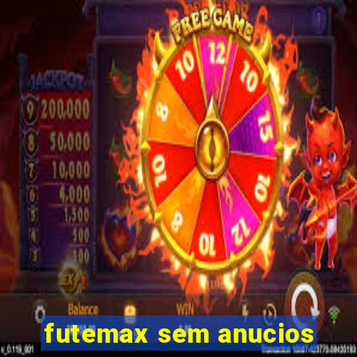 futemax sem anucios