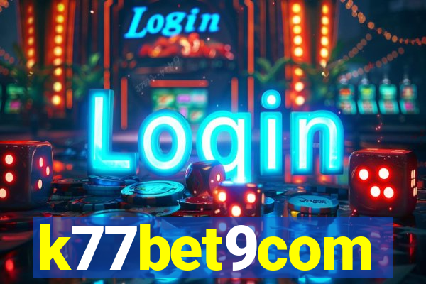 k77bet9com