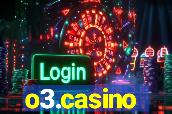 o3.casino