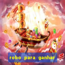 robo para ganhar no fortune tiger