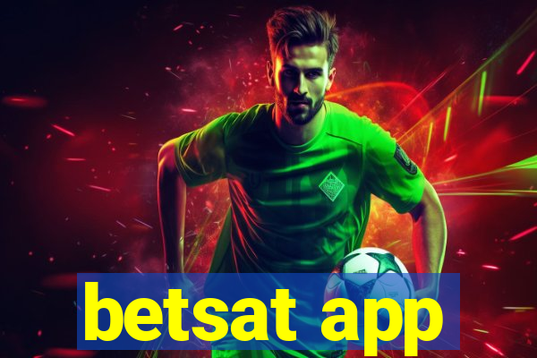 betsat app