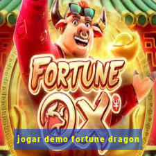 jogar demo fortune dragon