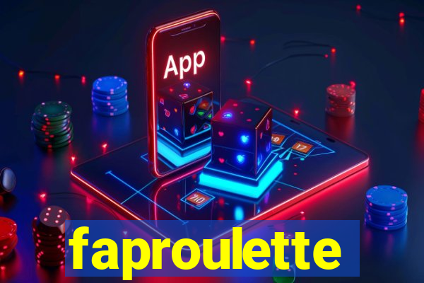 faproulette