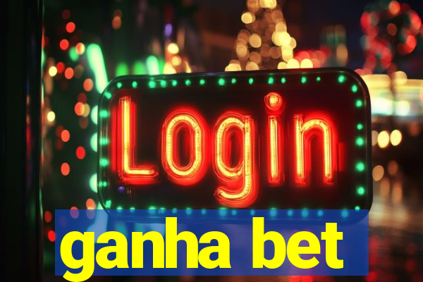 ganha bet