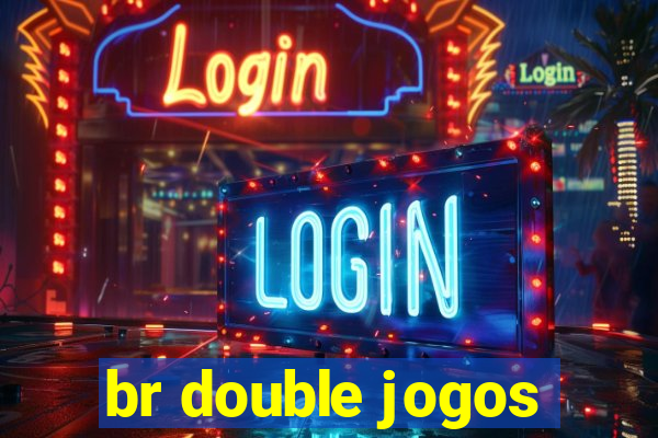 br double jogos