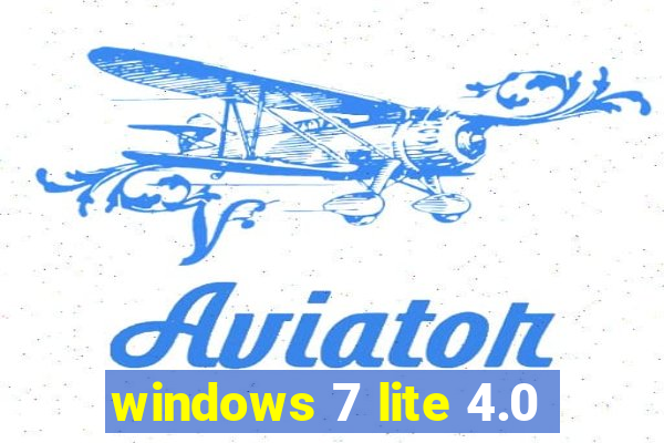 windows 7 lite 4.0