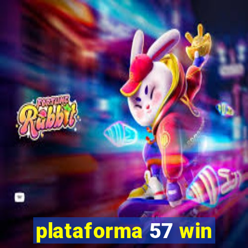 plataforma 57 win