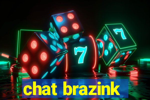 chat brazink