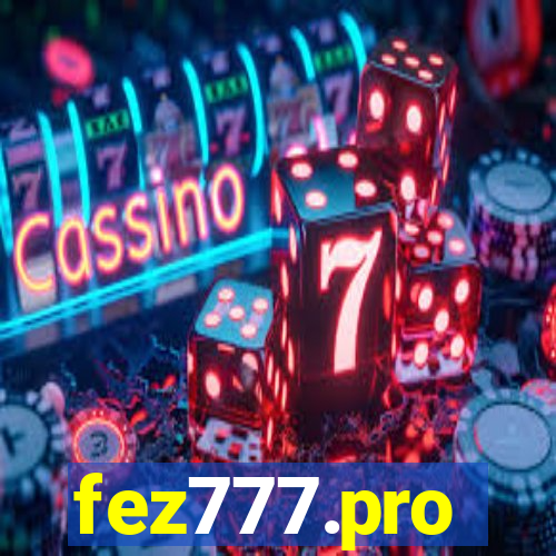 fez777.pro