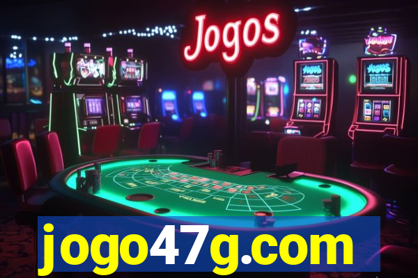 jogo47g.com