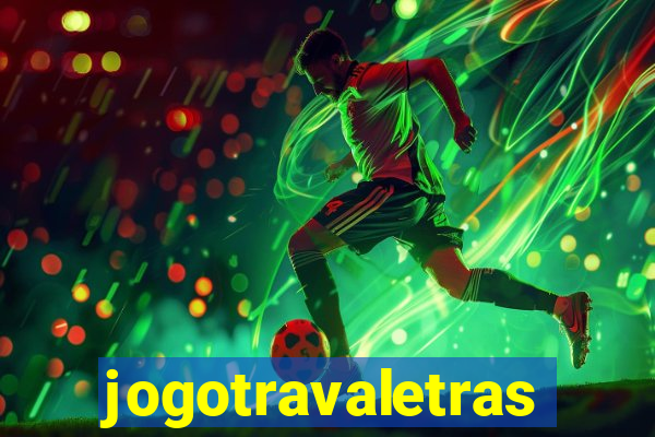 jogotravaletras