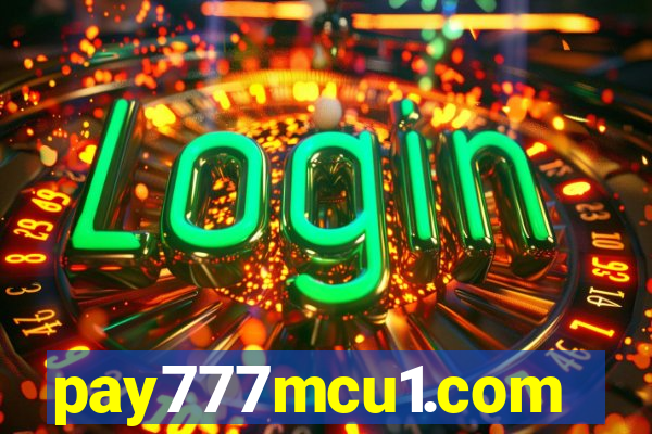 pay777mcu1.com