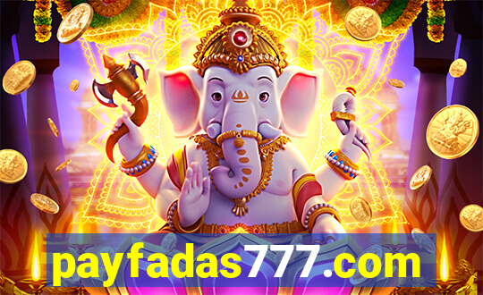 payfadas777.com