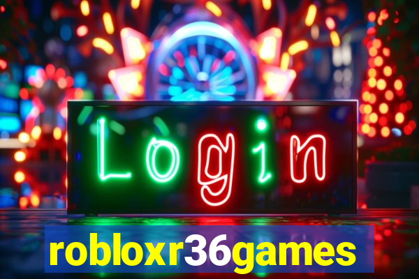 robloxr36games