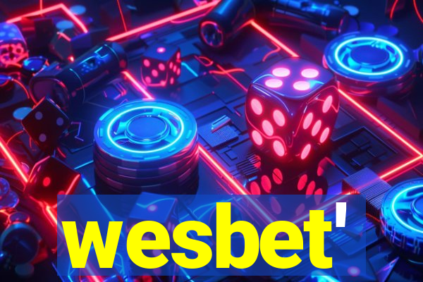 wesbet'