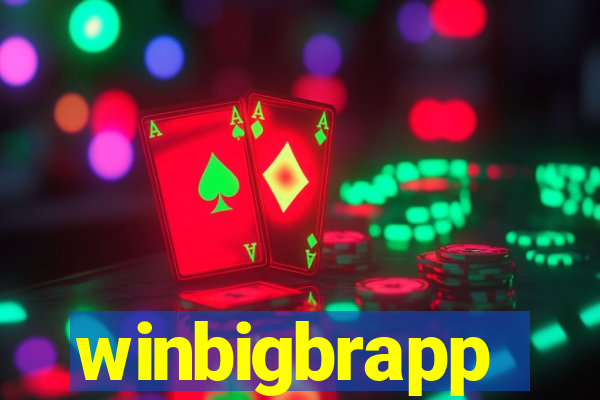 winbigbrapp