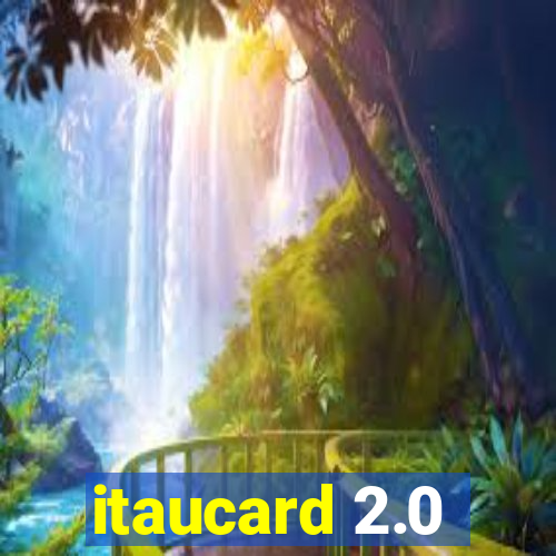 itaucard 2.0