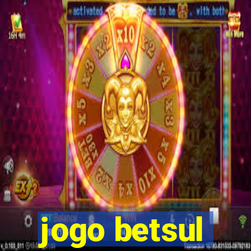 jogo betsul