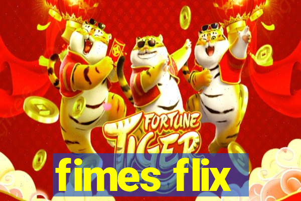 fimes flix