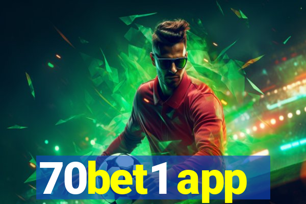 70bet1 app