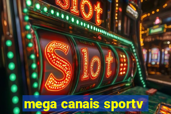 mega canais sportv