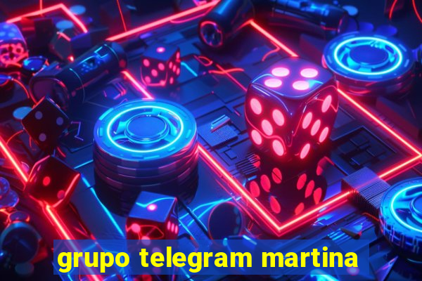 grupo telegram martina