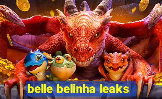 belle belinha leaks