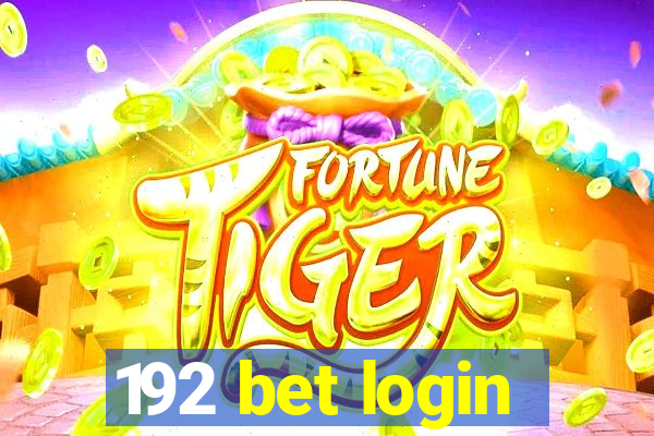 192 bet login