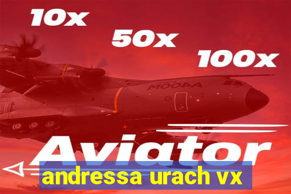 andressa urach vx