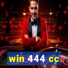 win 444 cc