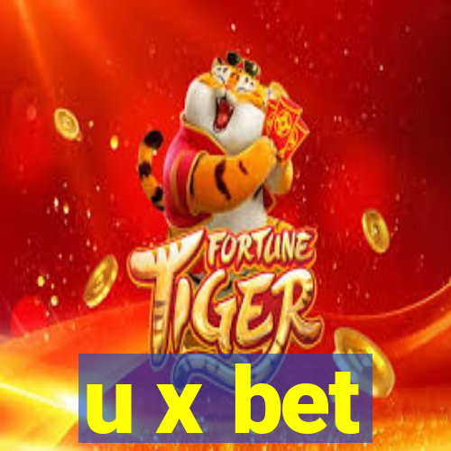 u x bet