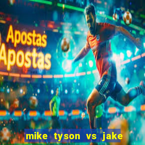 mike tyson vs jake paul assistir online