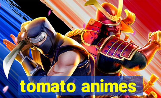 tomato animes