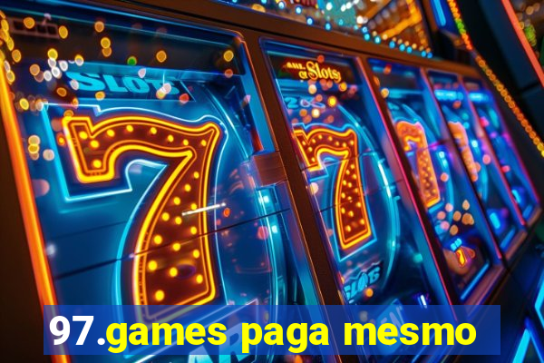 97.games paga mesmo